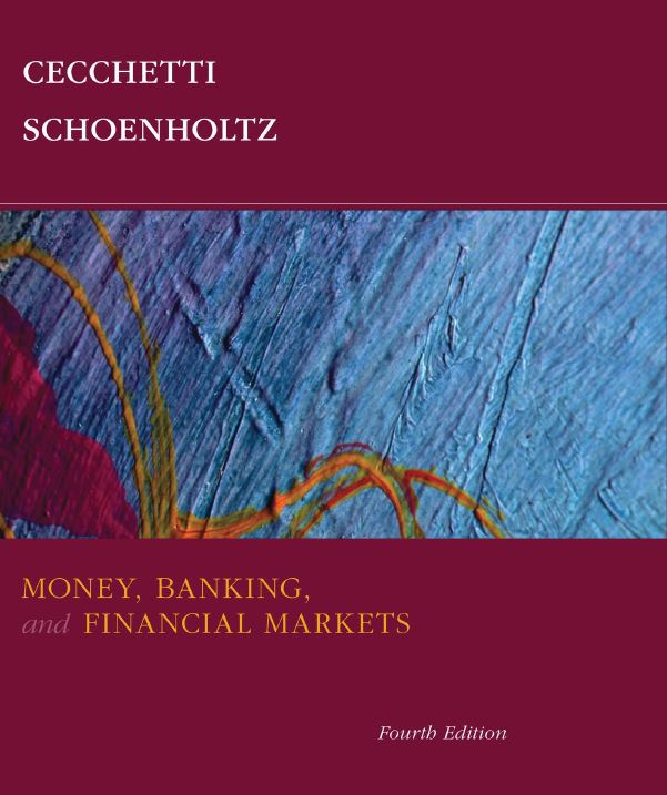 Money, Banking and Financial Markets 4th Ed