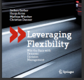 Leveraging Flexibility: Win the Race with Dynamic Decision Management