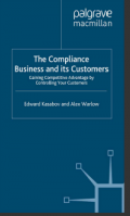 The
Compliance
Business and
its Customers