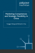 Marketing Competences and
Strategic Flexibility in China