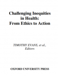 Challenging Inequities in Health: From Ethics to Action