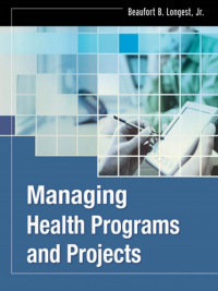 Managing Health Programs and Projects