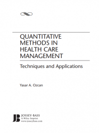 QUANTITATIVE METHODS IN HEALTH CARE MANAGEMENT