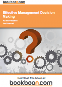 Effective Management Decision Making ....An Introduction