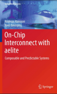 On-Chip Interconnect with Aelite