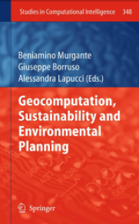 Geocomputation Sustainability and Environmental Planning