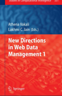 New Directions inWeb Data Management 1