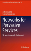 Networks for Pervasive Services