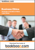 Business Ethics
Introduction to the Ethics of Values