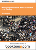 Managing the Human Resource in the 21st Century