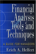 FINANCIAL
ANALYSIS: TOOLS
AND TECHNIQUES