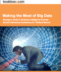 Making the Most of Big Data