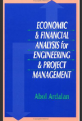 Economic and Financial Analysis for Engineering and Project Management