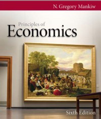 Principles of Economics (6th Edition) - Mankiw